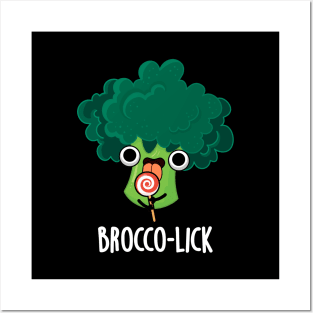 Brocco-lick Funny Veggie Broccoli Pun Posters and Art